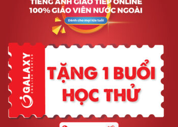 TẶNG NGAY 1 BUỔI HỌC THỬ SPEAKING 1:1